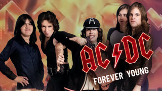 AC/DC - Forever Young