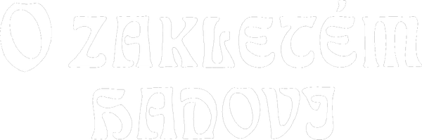 O zakletém hadovi