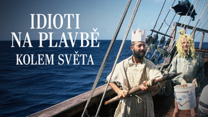 Obrázek pořadu Idioti na plavbě kolem světa