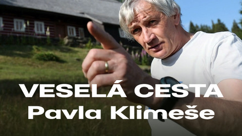 Veselá cesta Pavla Klimeše