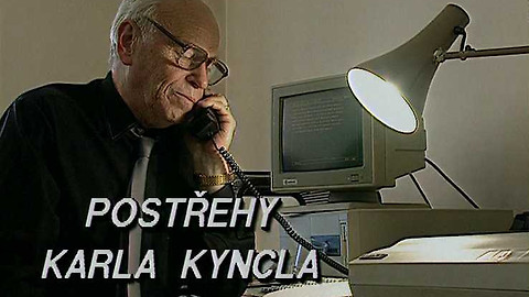 Postřehy Karla Kyncla