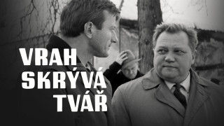 Vrah skrývá tvář