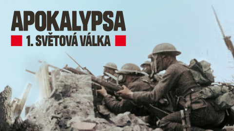 Apokalypsa: 1. světová válka