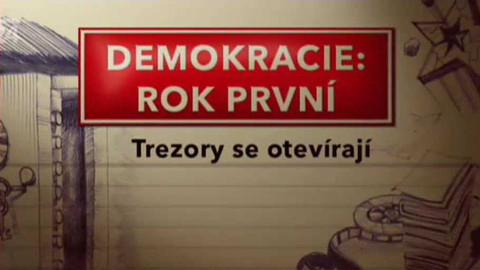 Demokracie: Rok první - Trezory se otvírají