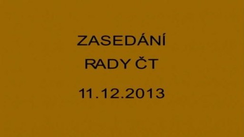 Jednání Rady České televize - 22. jednání Rady ČT v roce 2013