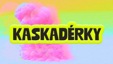 Kaskadérky