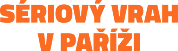 Sériový vrah v Paříži