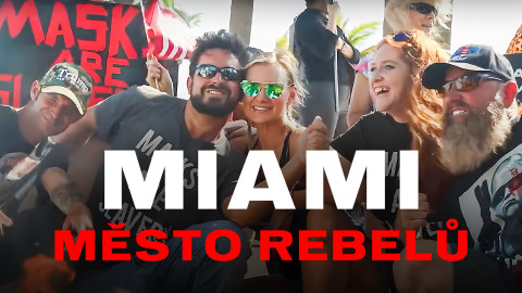 Miami, město rebelů