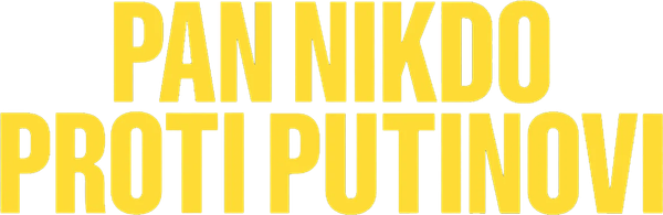 Pan Nikdo proti Putinovi