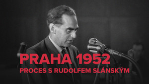 Obrázek pořadu Praha 1952: Proces s Rudolfem Slánským