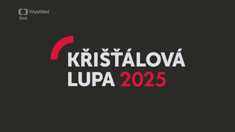 Křišťálová Lupa - 2025