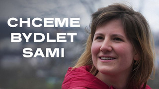 Chceme bydlet sami