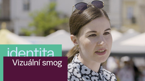 Identita: bonusová videa o grafickém designu - Vizuální smog - mor českých měst