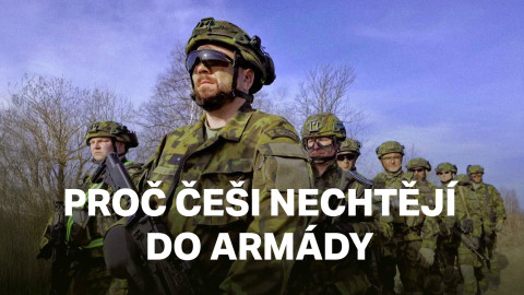 Proč Češi nechtějí do armády