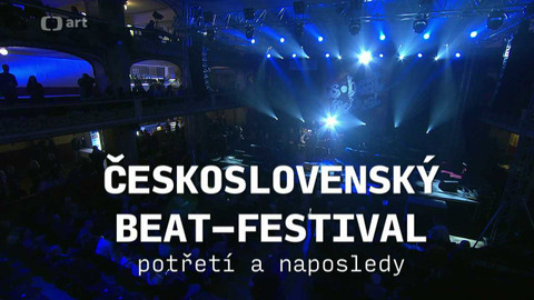 Československý beat‑festival potřetí a naposledy