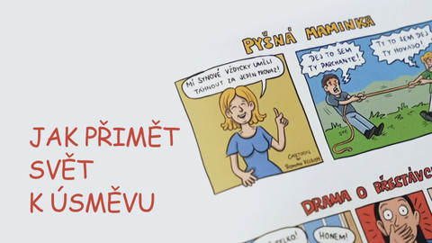 Jak přimět svět k úsměvu