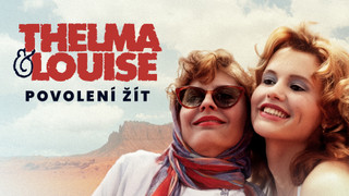 Thelma a Louise - povolení žít