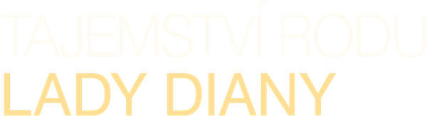 Tajemství rodu lady Diany
