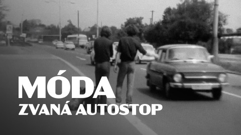 Móda zvaná autostop
