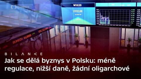 Bilance - Proč je relativně snazší podnikat v Polsku?