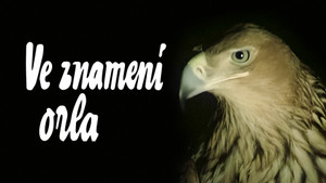 Obrázek pořadu Ve znamení orla