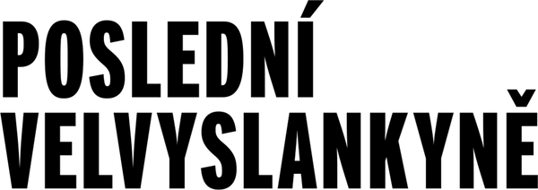 Poslední velvyslankyně
