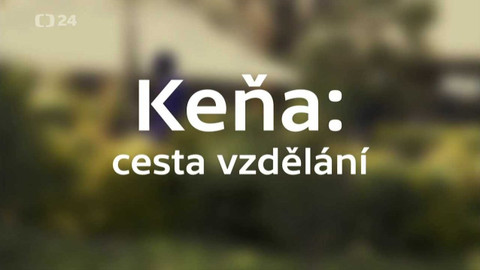 Keňa: cesta vzdělání