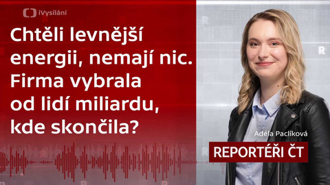 Reportéři ČT - 16. května 2023