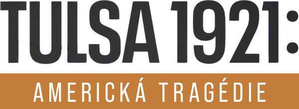 Tulsa 1921: Americká tragédie