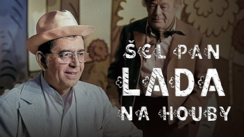 Šel pan Lada na houby