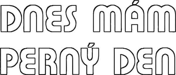 Dnes mám perný den