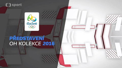 XXXI. letní olympijské hry 2016 Rio de Janeiro - Představení olympijské kolekce české výpravy