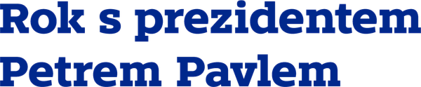 Rok s prezidentem Petrem Pavlem