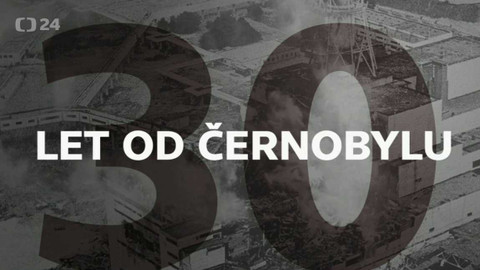 30 let od Černobylu