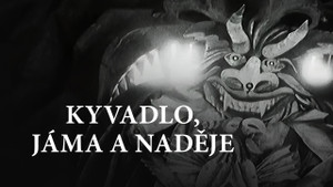 Obrázek pořadu Kyvadlo, jáma a naděje