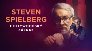 Steven Spielberg, hollywoodský zázrak