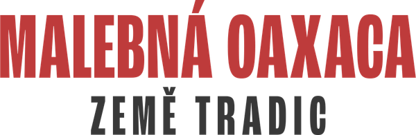 Malebná Oaxaca: země tradic