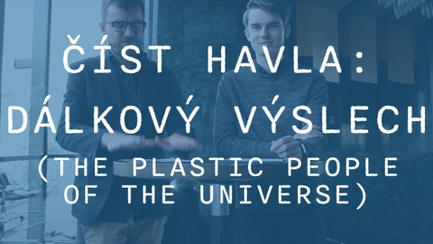 Učíme se s Knihovnou Václava Havla - Číst Havla: Dálkový výslech 2