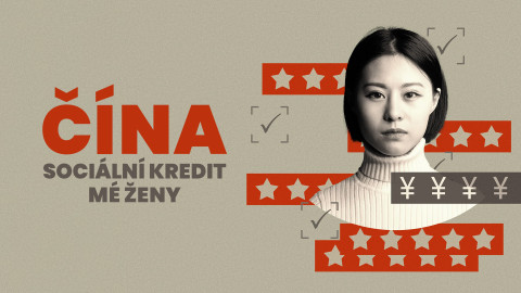 Čína: Sociální kredit mé ženy