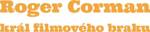 Roger Corman, král filmového braku