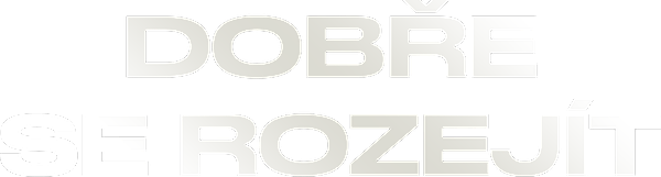 Dobře se rozejít