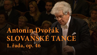 Antonín Dvořák: Slovanské tance 1. řada, op. 46