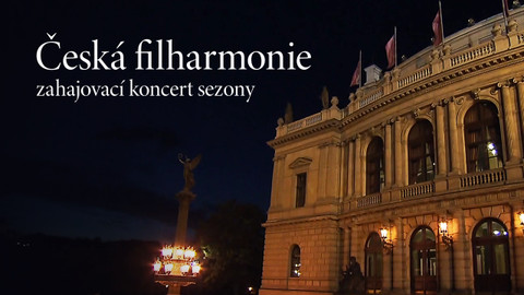 Česká filharmonie – Zahajovací koncert sezony