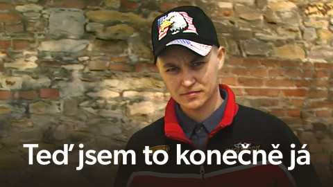 Teď jsem to konečně já