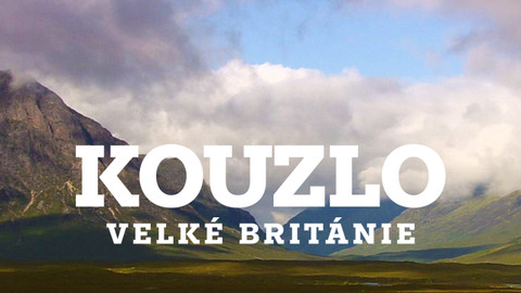 Kouzlo Velké Británie