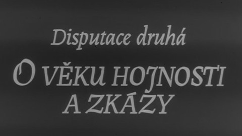 Šest naléhavých disputací - 2/6 O věku hojnosti a zkázy