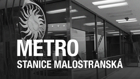 Metro stanice Malostranská