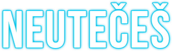 Neutečeš