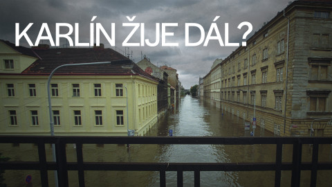 Karlín žije dál?