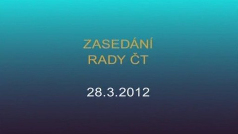 Jednání Rady České televize - 6. jednání Rady ČT v roce 2012
